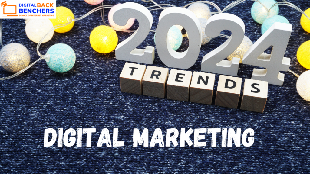 Digital Marketing Trends 2024: What’s Shaping the Future of Marketing